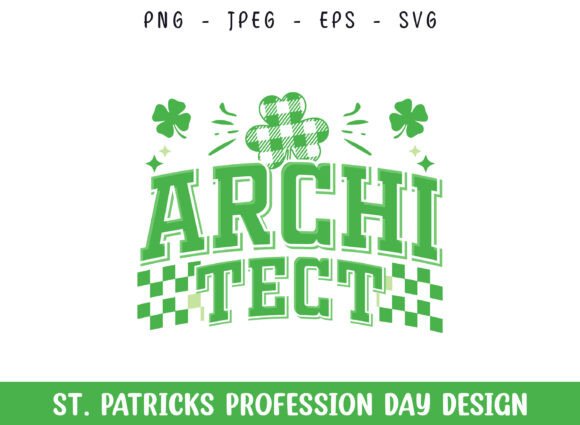 Architect St Patricks Day Profession SVG