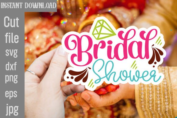 Bridal Shower SVG Cut File Review