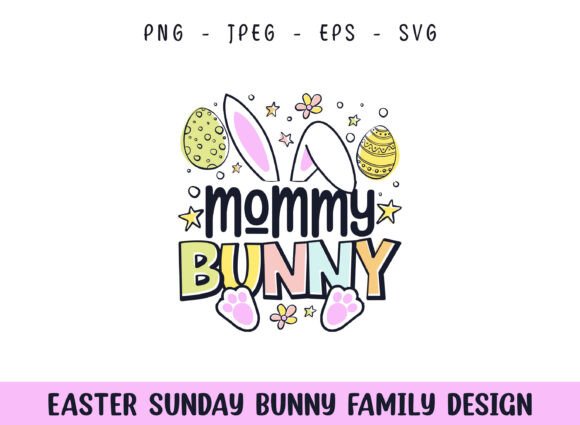 Easter Sunday Mommy Cute Bunny Design