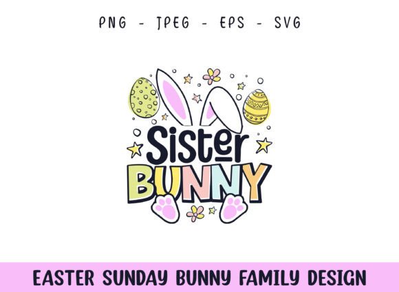 Easter Sunday Sister Cute Bunny Design