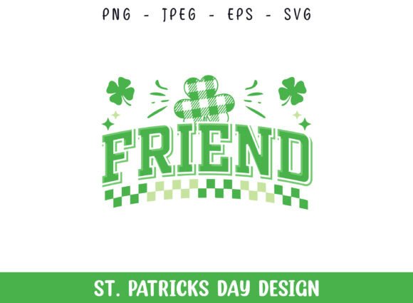 Friend St Patrick's Day SVG Design