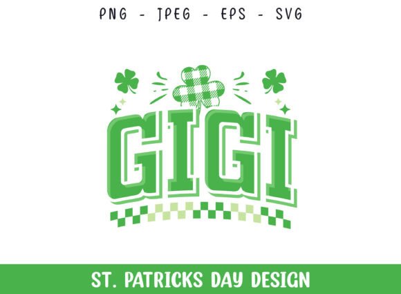 Gigi St Patrick’s Day SVG Design