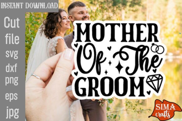 Mother of the Groom SVG Cut File