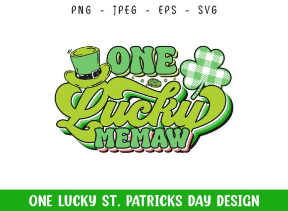One Lucky Memaw St Patrick's Day Design