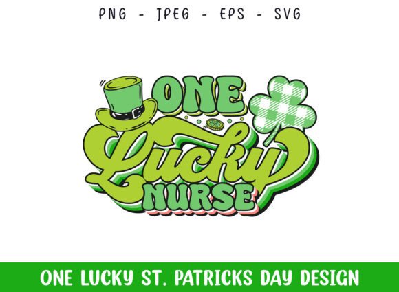 One Lucky Nurse St Patrick’s Day Design
