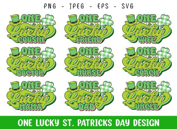 One Lucky St. Patrick’s Day SVG Design